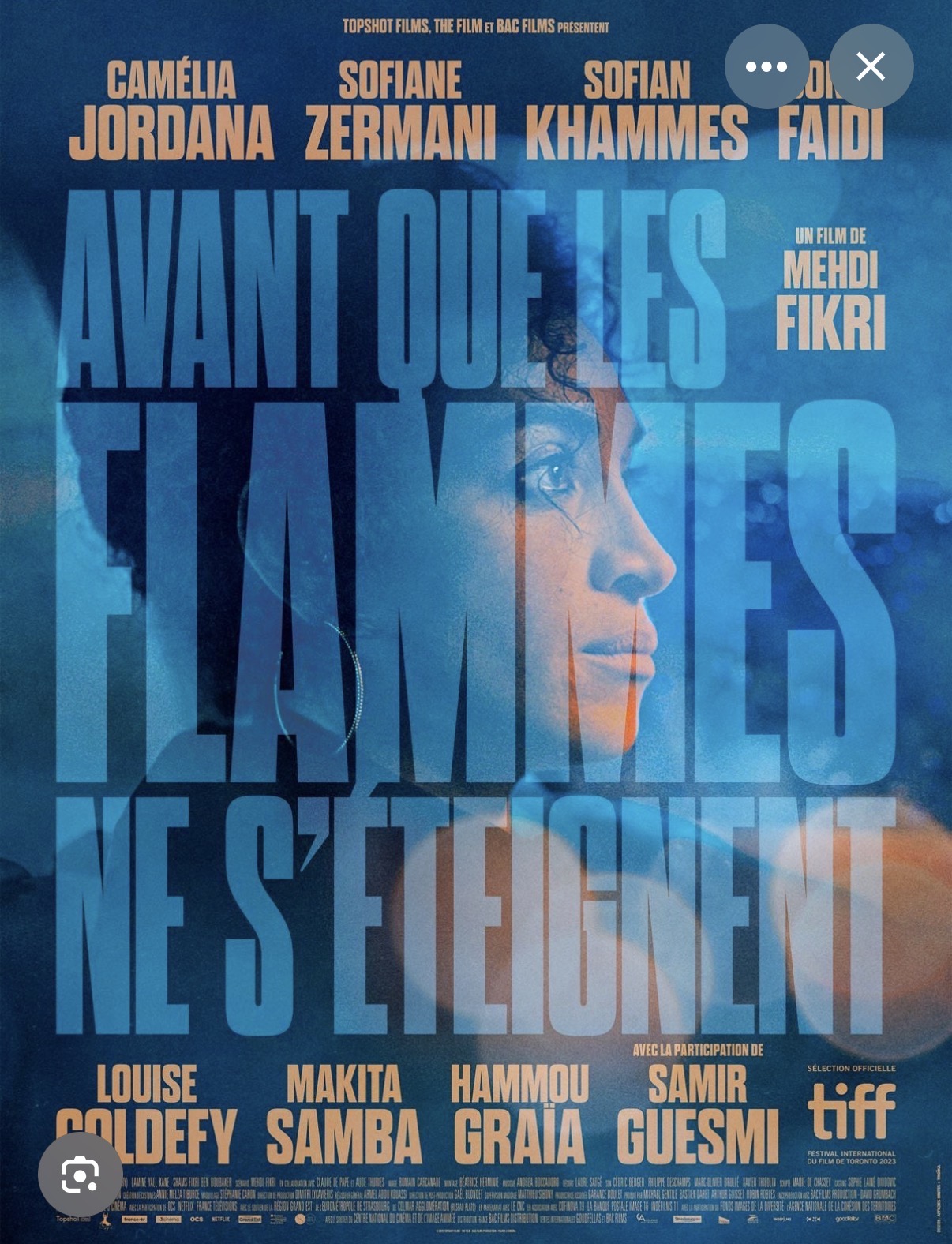 AVANT QUE LES FLAMMES NE S ETEIGNENT, Mehdi Fikri 2023, Camélia Jordana, Sofiane Zermani (drame)@@.jpg